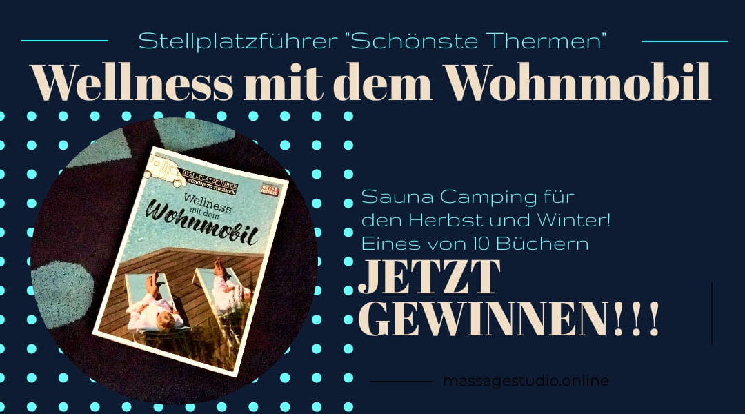 Wellness mit dem Wohnmobil